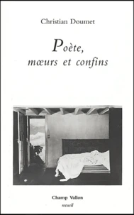 Poète, moeurs et confins