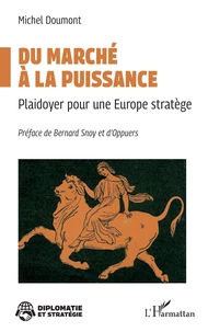 Du marché à la puissance