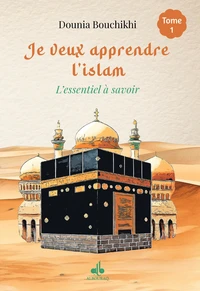 Je veux apprendre l'Islam