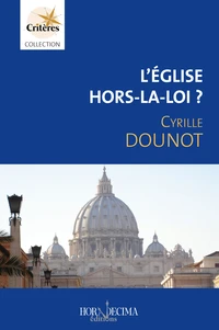 L'Eglise hors-la-loi ?