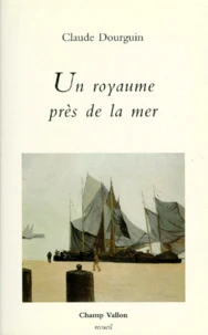 Un Royaume Pres De La Mer