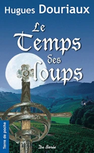 Le temps des loups