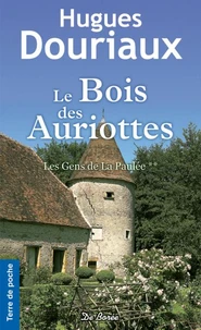 Le Bois des Auriottes