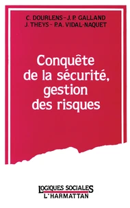 Conquete De La Securite, Gestion Des Risques