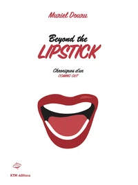 Beyond the lipstick