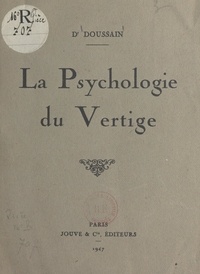  Doussain - La psychologie du vertige.