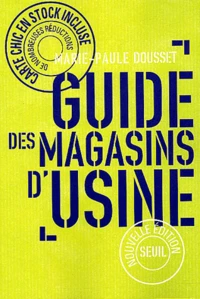Le guide des magasins d'usine