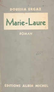 Doussia Ergaz - Marie-Laure.