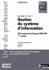 Activités 5.3 et 7.1 Gestion du système d'information BTS Assistant de gestion PME-PMI 1re année