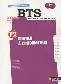 F2 Soutien à l'information BTS Assistant de Manager 1e année