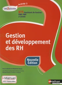 Gestion et développement des ressources humaines, Activité 3, BTS assistant de Gestion PME-PMI 2e année, Les Activités