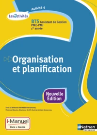Organisation et planification Activité 4 BTS Assistant de gestion PME-PMI 1re année