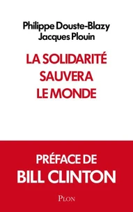 La solidarité sauvera le monde