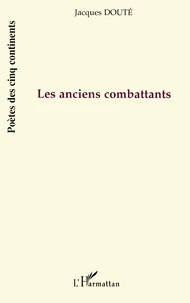 Les anciens combattants