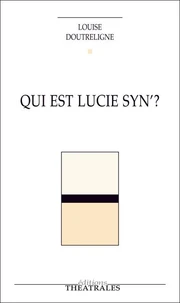 Qui est Lucie Syn' ?