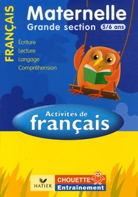 Activités de Français Maternelle Grande Section 5/6 ans