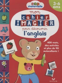 Mon cahier imagier pour découvrir l'anglais
