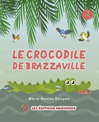 Le crocodile de Brazzaville