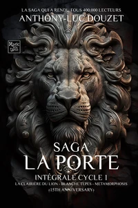 La Porte, Intégrale Cycle I