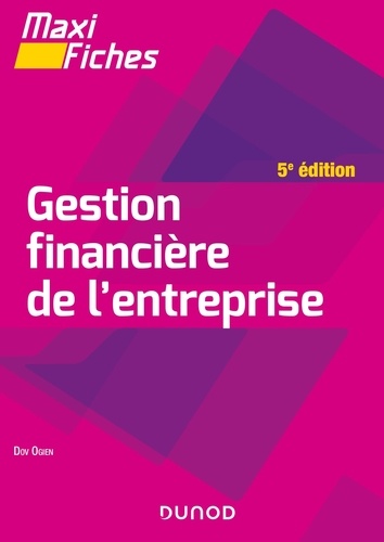 Gestion financière de l'entreprise 5e édition