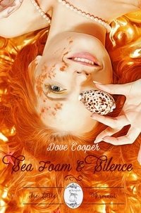  Dove Cooper - Sea Foam and Silence - Fairytale Verses, #1.