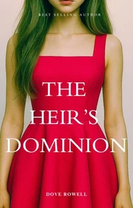The Heir ‘s Dominion