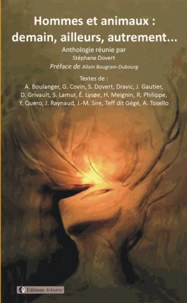 Hommes et animaux : demain, ailleurs, autrement