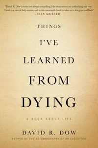 Things I've Learned from Dying