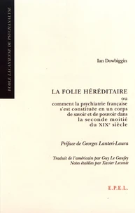 La folie héréditaire