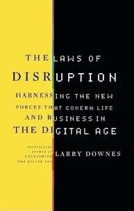 The Laws of Disruption