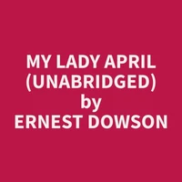 My Lady April (Unabridged)