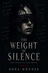 The Weight of Silence