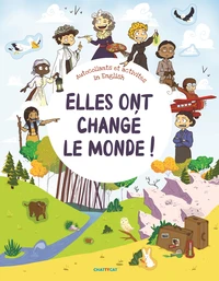 Elles ont changé le monde !