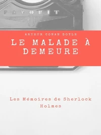 Le Malade à Demeure