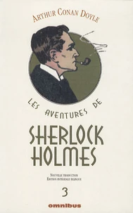 La Vallée de la peur ; Son dernier coup d'archet ; Les archives de Sherlock Holmes ; La boîte en carton