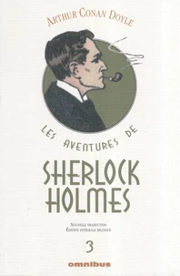 La vallée de la peur ; Son dernier coup d'archet ; Les archives de Sherlock Holmes