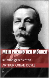 Mein Freund der Mörder