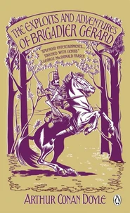 The Exploits and Adventures of Brigadier Gerard