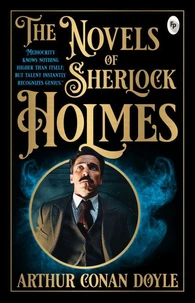The Novels of Sherlock Holmes