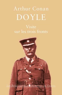 Visite sur les trois fronts