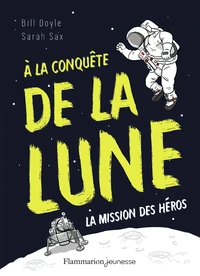 A la conquête de la lune
