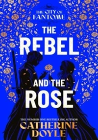 The rebel and the rose book 2