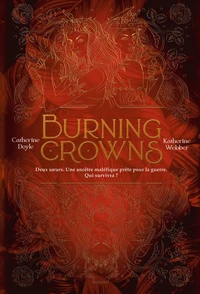 Burning Crowns