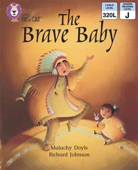 The Brave Baby