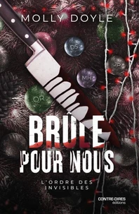 Brûle pour nous