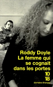 La femme qui se cognait dans les portes