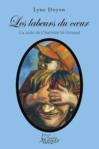 Les labeurs du coeur