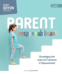 Doyon Nancy - Parent responsabilisant - Accompagnez votre enfant vers l'autonomie et l'épanouissement.