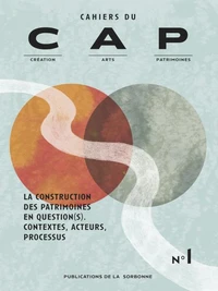 La construction des patrimoines en questions