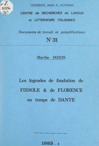 Les légendes de fondation de Fiesole et de Florence au temps de Dante
